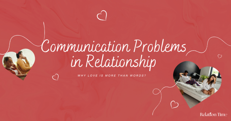 Communication Problems in Relationship