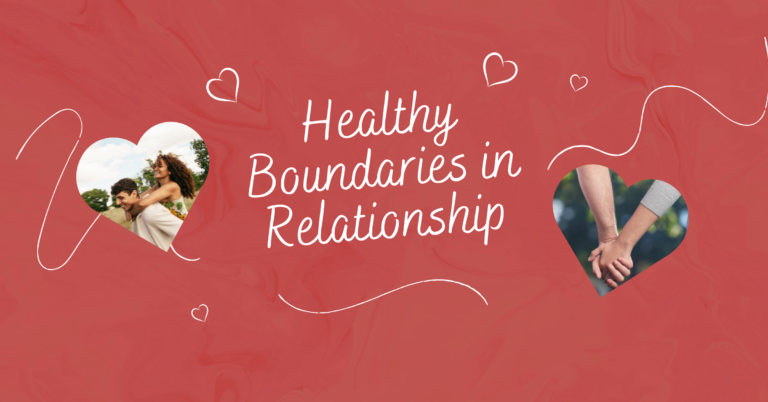 Healthy Boundaries in Relationship