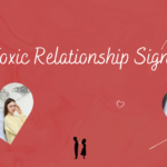 Toxic Relationship Signs