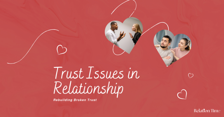 Trust Issues in Relationship-